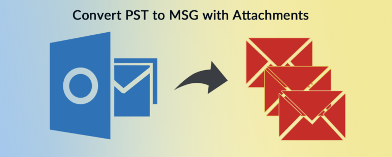 How To Extract MSG Files From Outlook PST To Save Outlook Message 