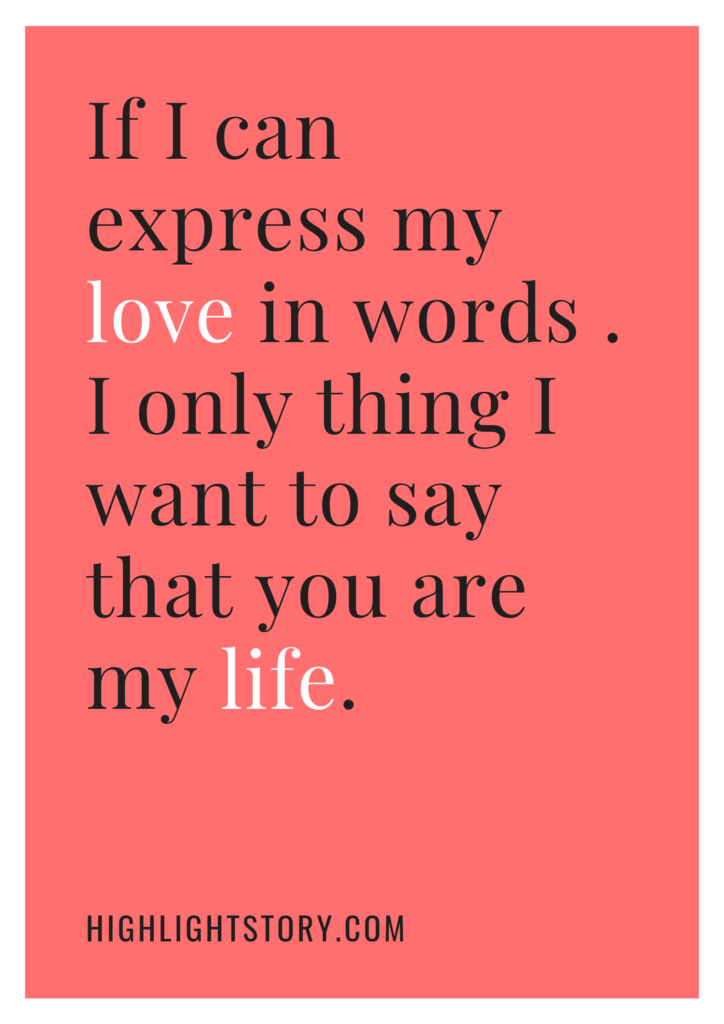 Love Quotes to Express your Feelings to your Loved Ones