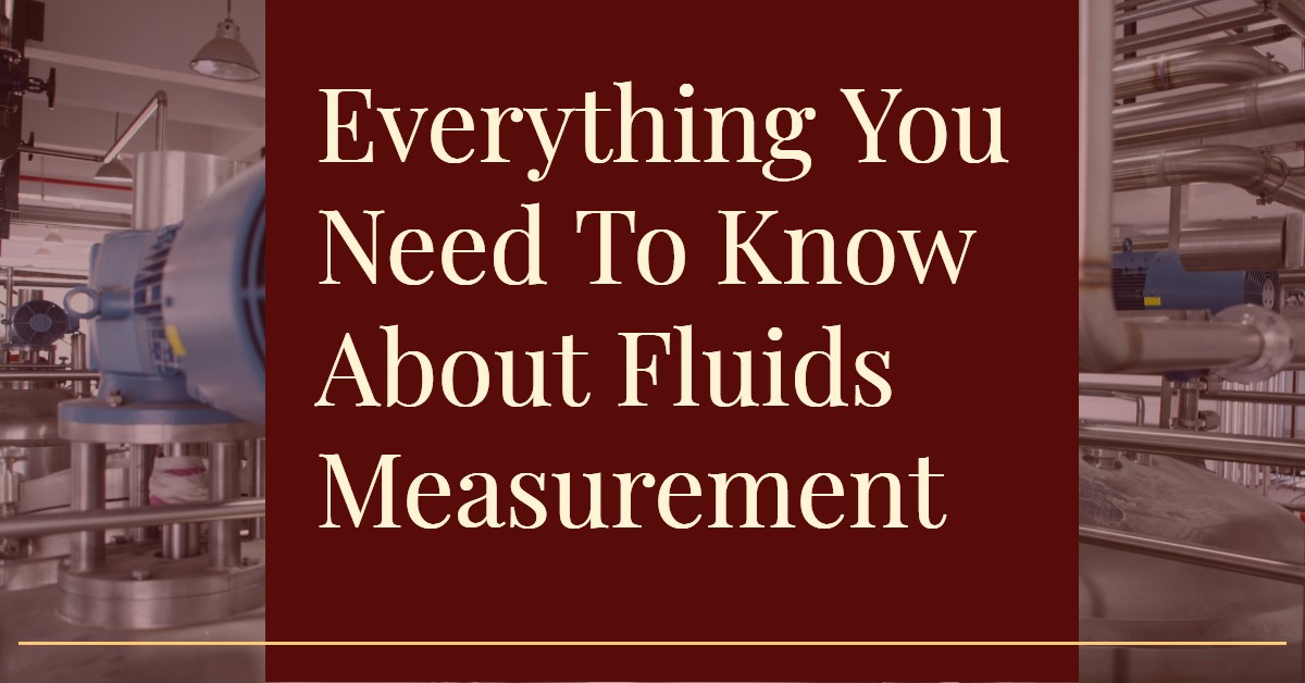 Fluids Measurement