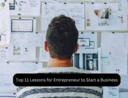 Top 11 Lessons for Entrepreneur to Start a Business