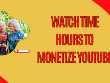 How Many Watch Time Hours to Monetize YouTube in 2024