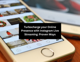 Turbocharge your Online Presence with Instagram Live Streaming: Proven Ways