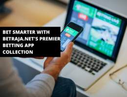 Bet Smarter with Betraja.net's Premier Betting App Collection