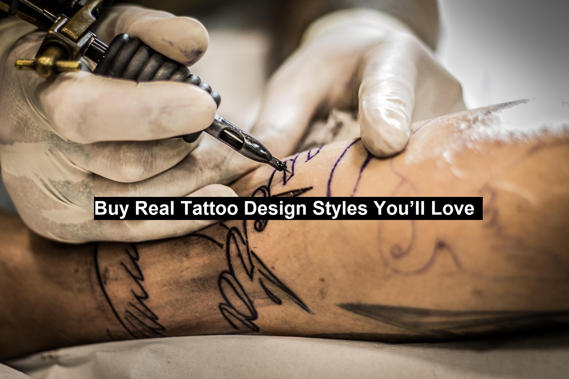 Buy Real Tattoo Design Styles You ll Love Buy Real Tattoo Design Styles You ll Love