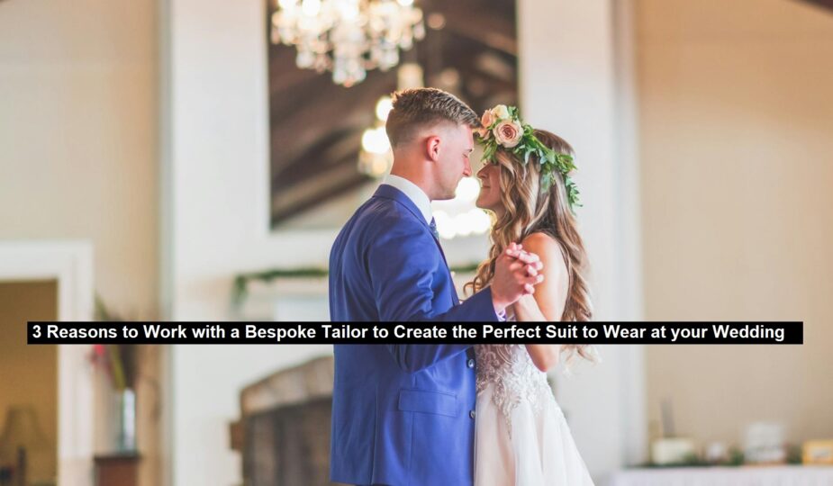 Perfect Suit to Wear at your Wedding