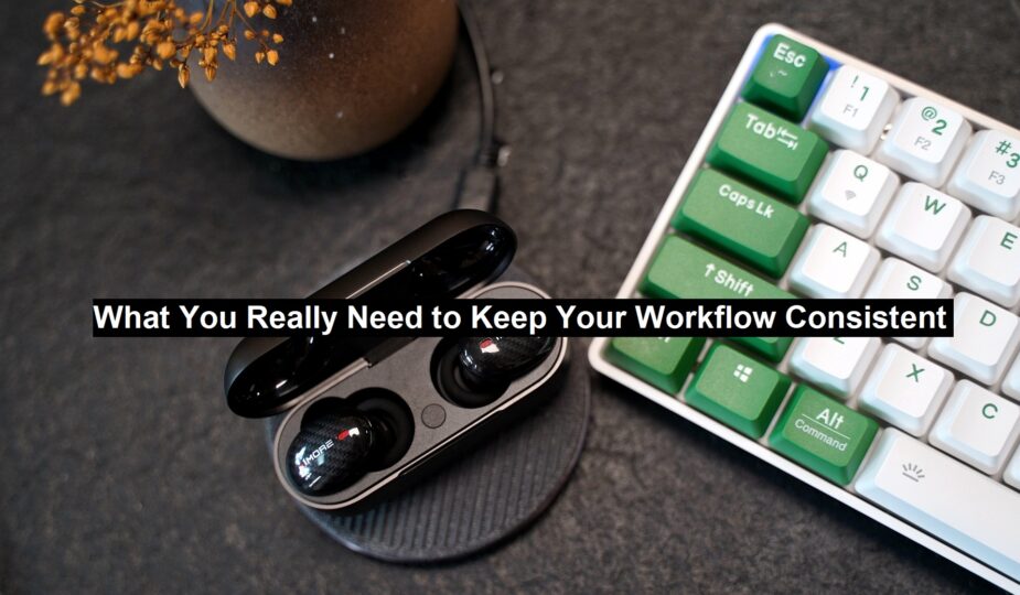 Workflow Consistent