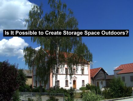 Create Storage Space Outdoors
