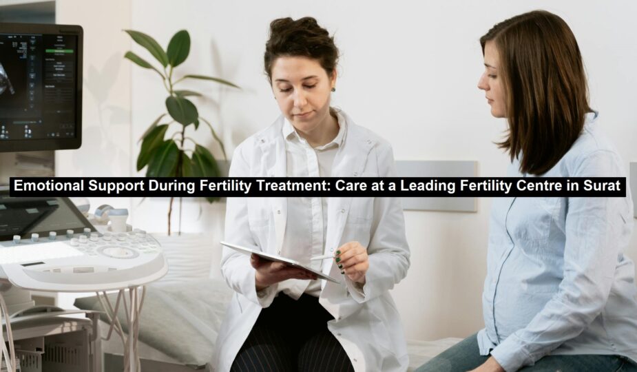 Emotional Support During Fertility Treatment