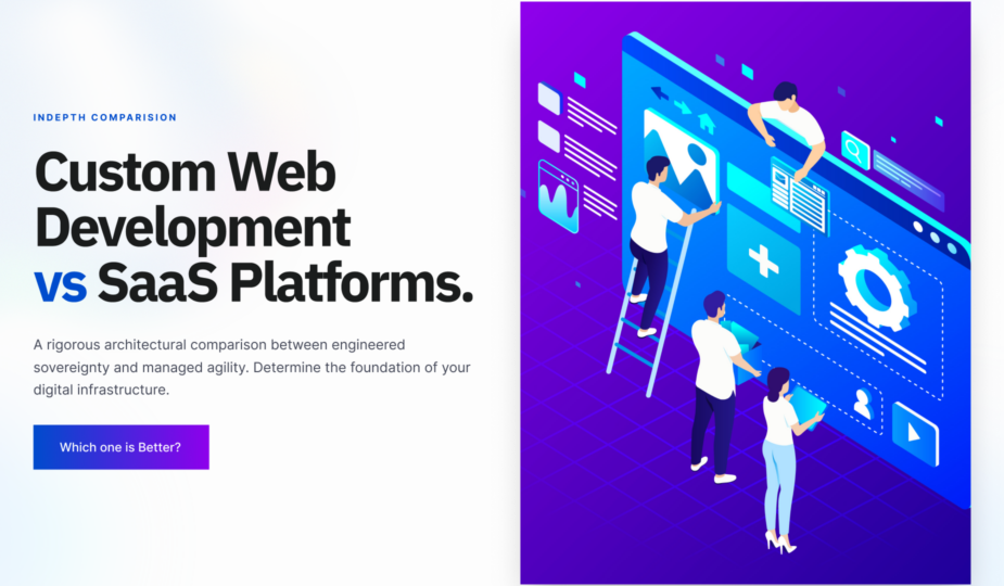 Custom Web Development vs SaaS Platforms