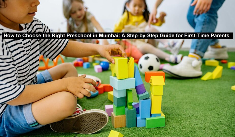 Right Preschool in Mumbai